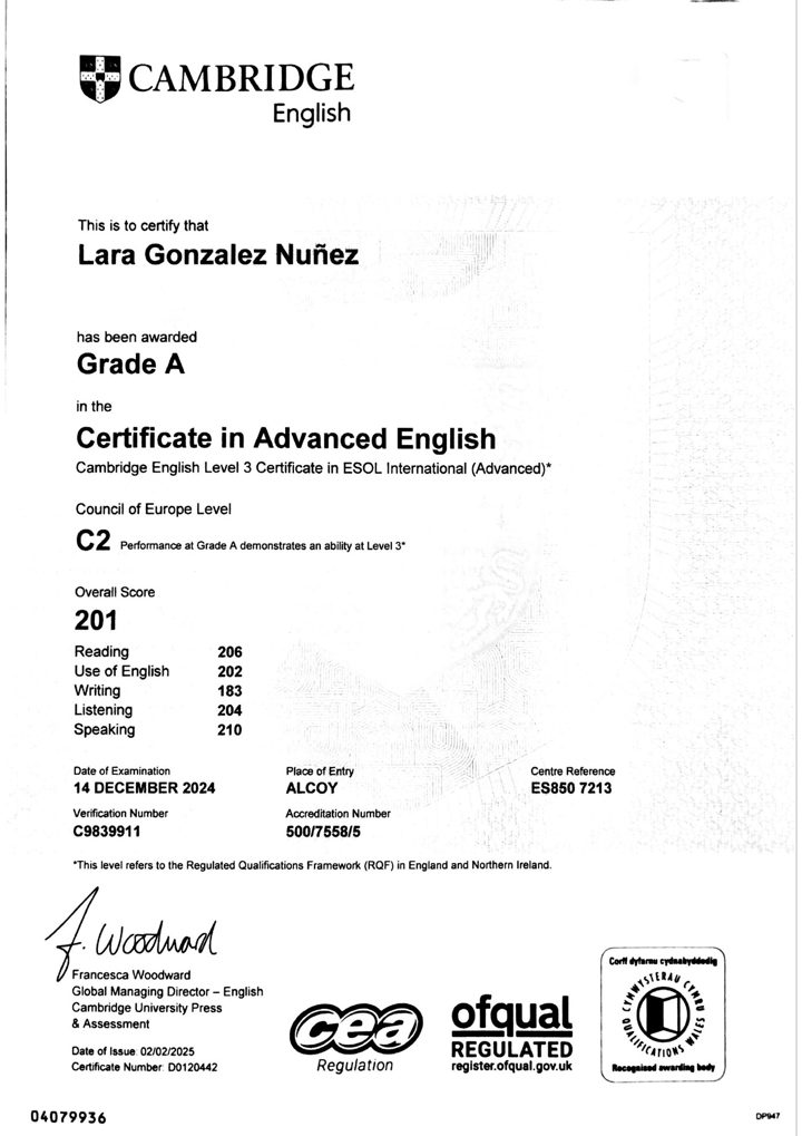 Certificado completo de Cambridge English de Lara: Grade A en el Certificate in Advanced English, nivel C2, 201 puntos, con su número de verificación